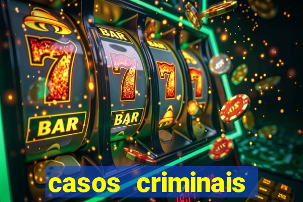 casos criminais para ler pdf