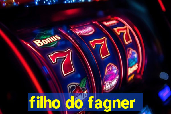 filho do fagner