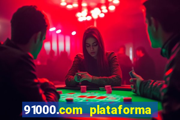 91000.com plataforma de jogos