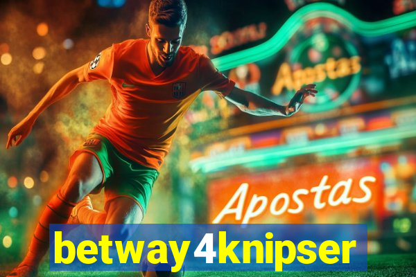 betway4knipser