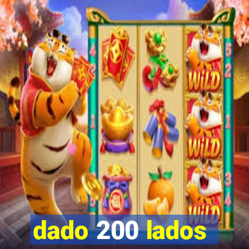 dado 200 lados