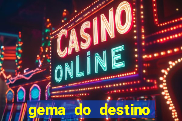 gema do destino códigos 2024