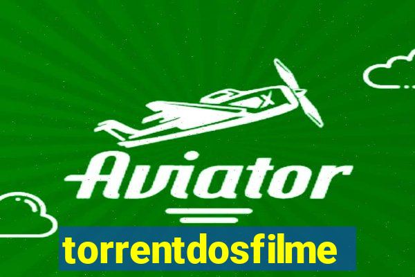 torrentdosfilmes