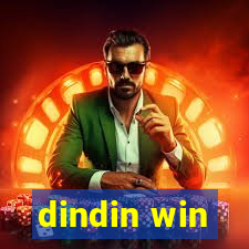 dindin win