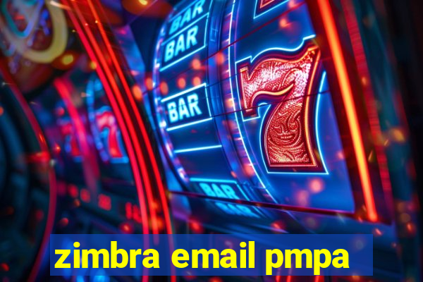 zimbra email pmpa