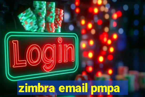 zimbra email pmpa