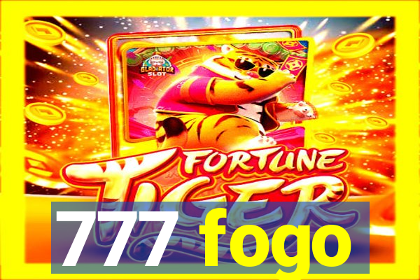 777 fogo