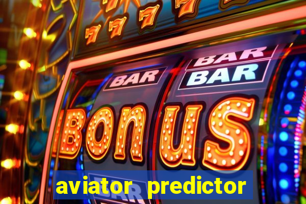 aviator predictor v4.0 activation code free