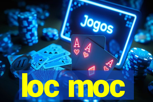 loc moc