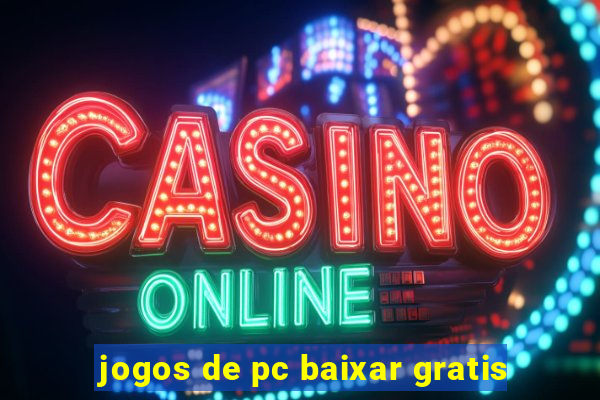 jogos de pc baixar gratis