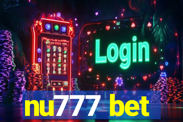 nu777 bet