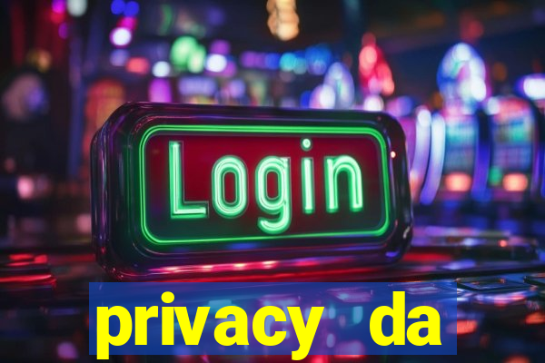 privacy da pipokinha gratis