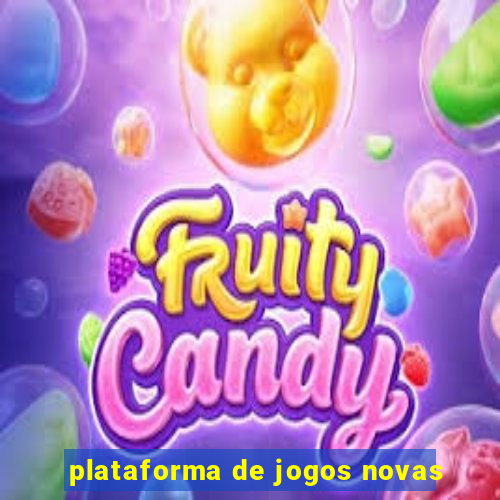 plataforma de jogos novas