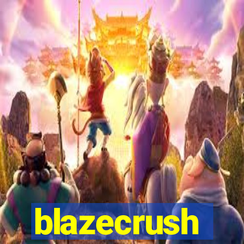 blazecrush