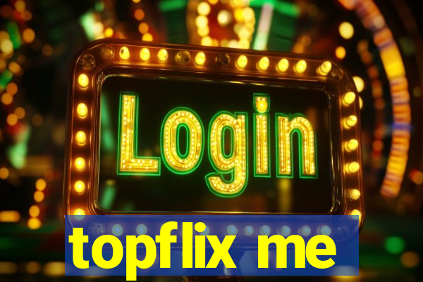 topflix me