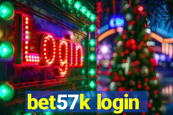 bet57k login