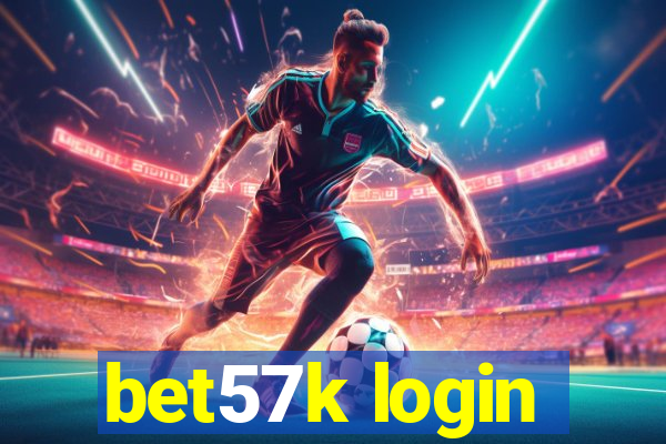 bet57k login