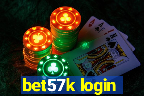 bet57k login