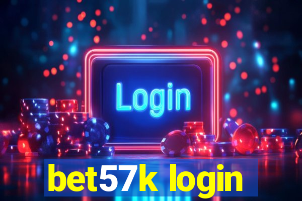 bet57k login