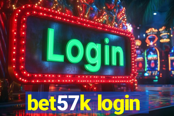 bet57k login