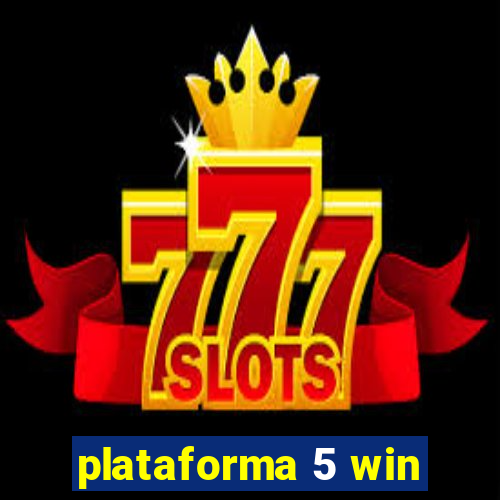 plataforma 5 win