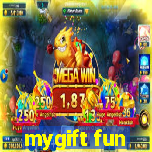 mygift fun