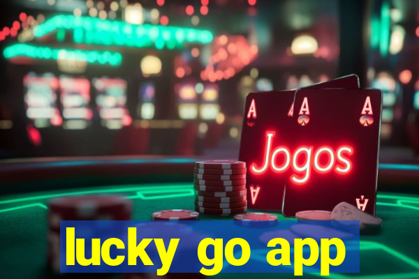 lucky go app