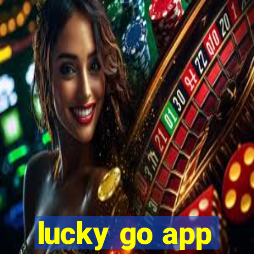 lucky go app