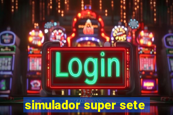 simulador super sete