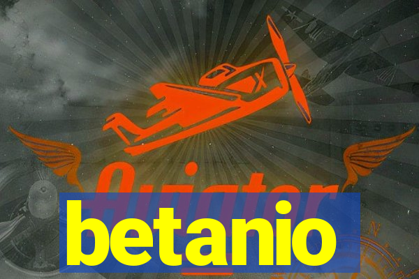 betanio