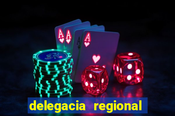 delegacia regional do trabalho