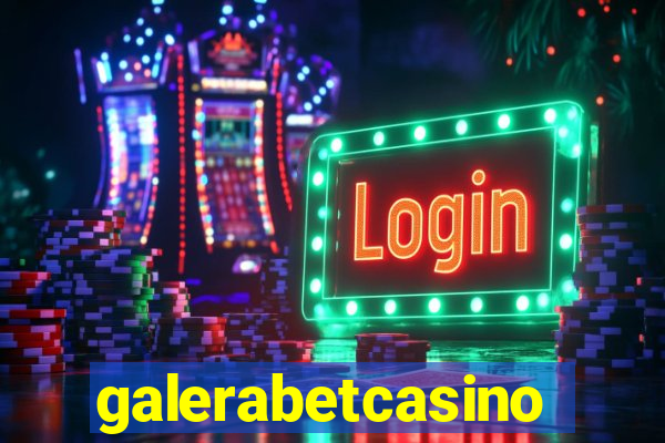 galerabetcasino