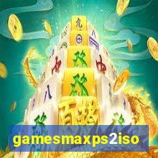 gamesmaxps2iso