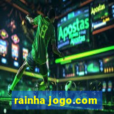 rainha jogo.com