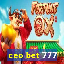 ceo bet 777