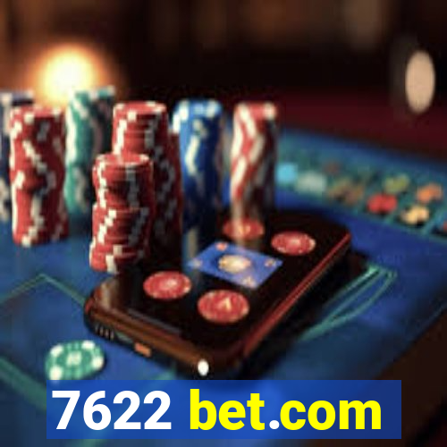 7622 bet.com