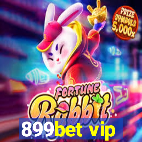 899bet vip