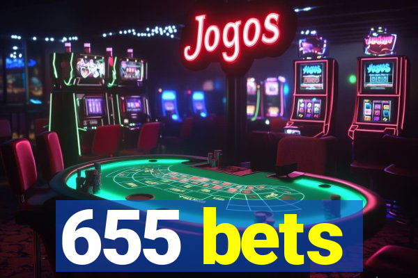 655 bets