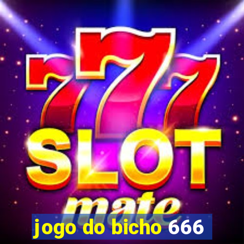 jogo do bicho 666