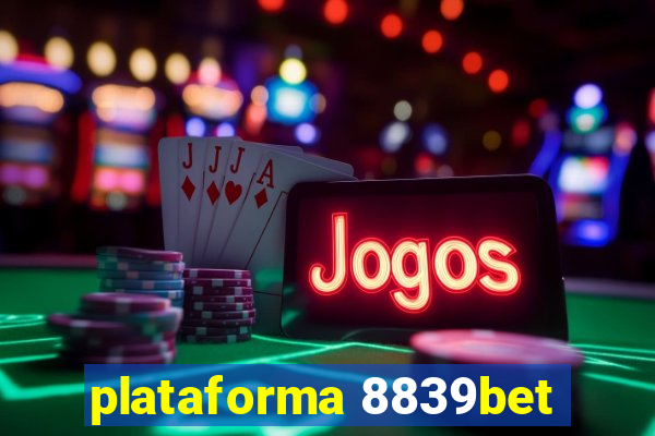 plataforma 8839bet