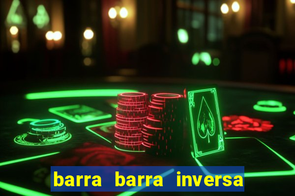 barra barra inversa - twitch