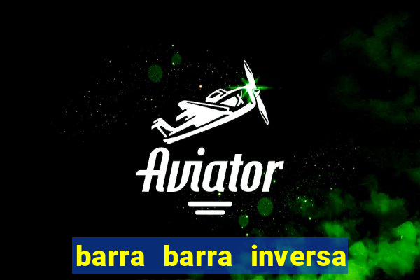 barra barra inversa - twitch