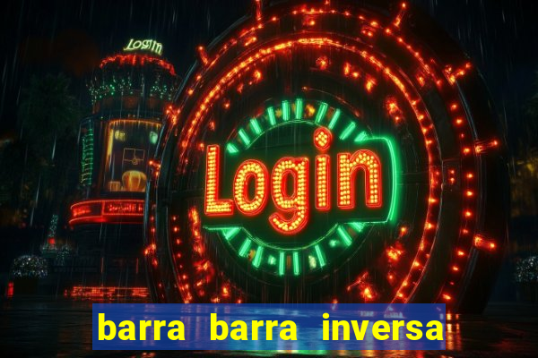 barra barra inversa - twitch