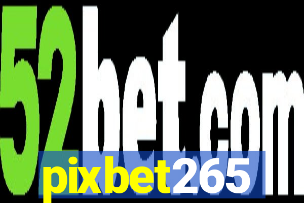 pixbet265