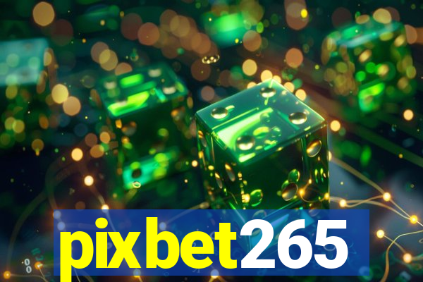 pixbet265