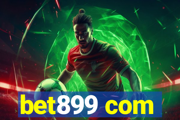 bet899 com