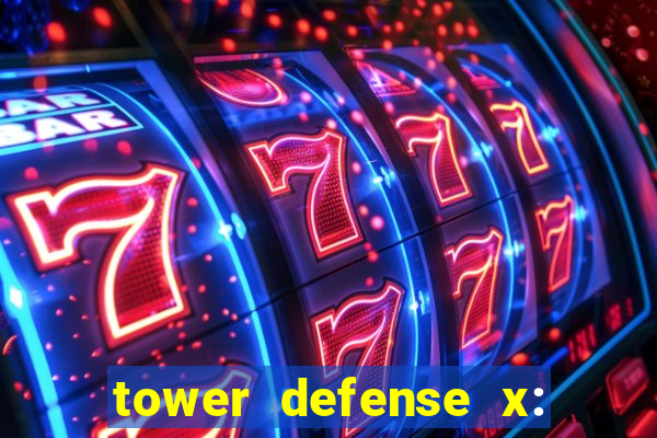 tower defense x: beta codes