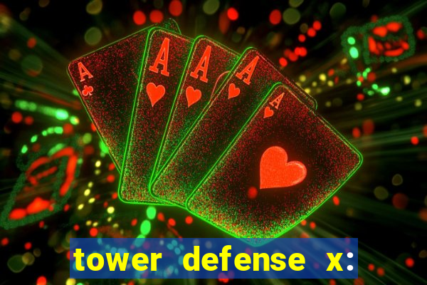 tower defense x: beta codes