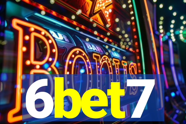 6bet7