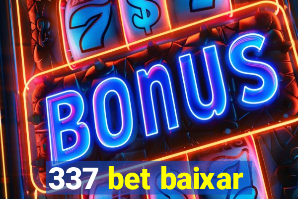 337 bet baixar